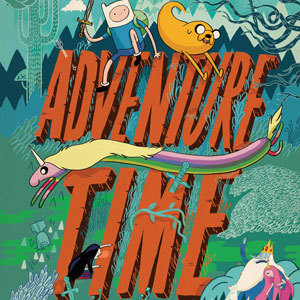 Adventure Time: A Look Behind the Land of Ooo