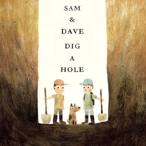 Sam & Dave Dig a Hole Signing  / Exhibition w Jon Klassen