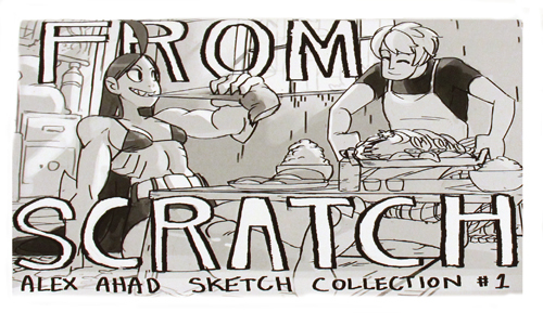 Alex Ahad O8 Book From Scratch Alex Ahad Sketch