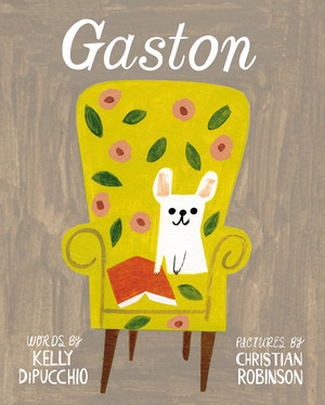 Gaston, Christian Robinson Gaston, Christian Robinson