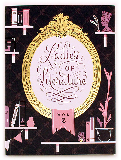 Ladies of Literature: Volume 2 Ladies of Literature: Volume 2