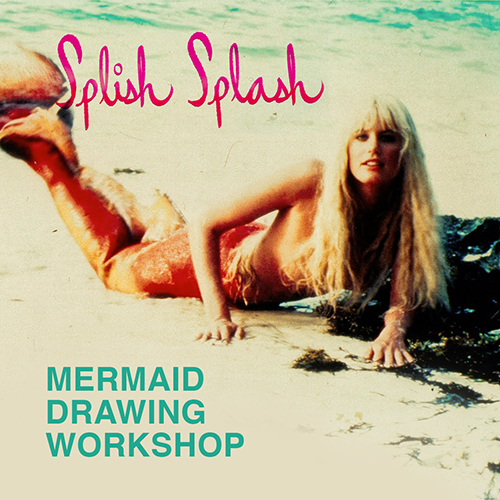 Splish Splash Mermaid Drawing Workshop