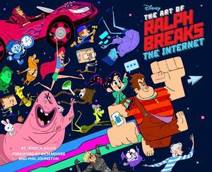 The Art of Ralph Breaks The Internet: Wreck-It-Ralph 2