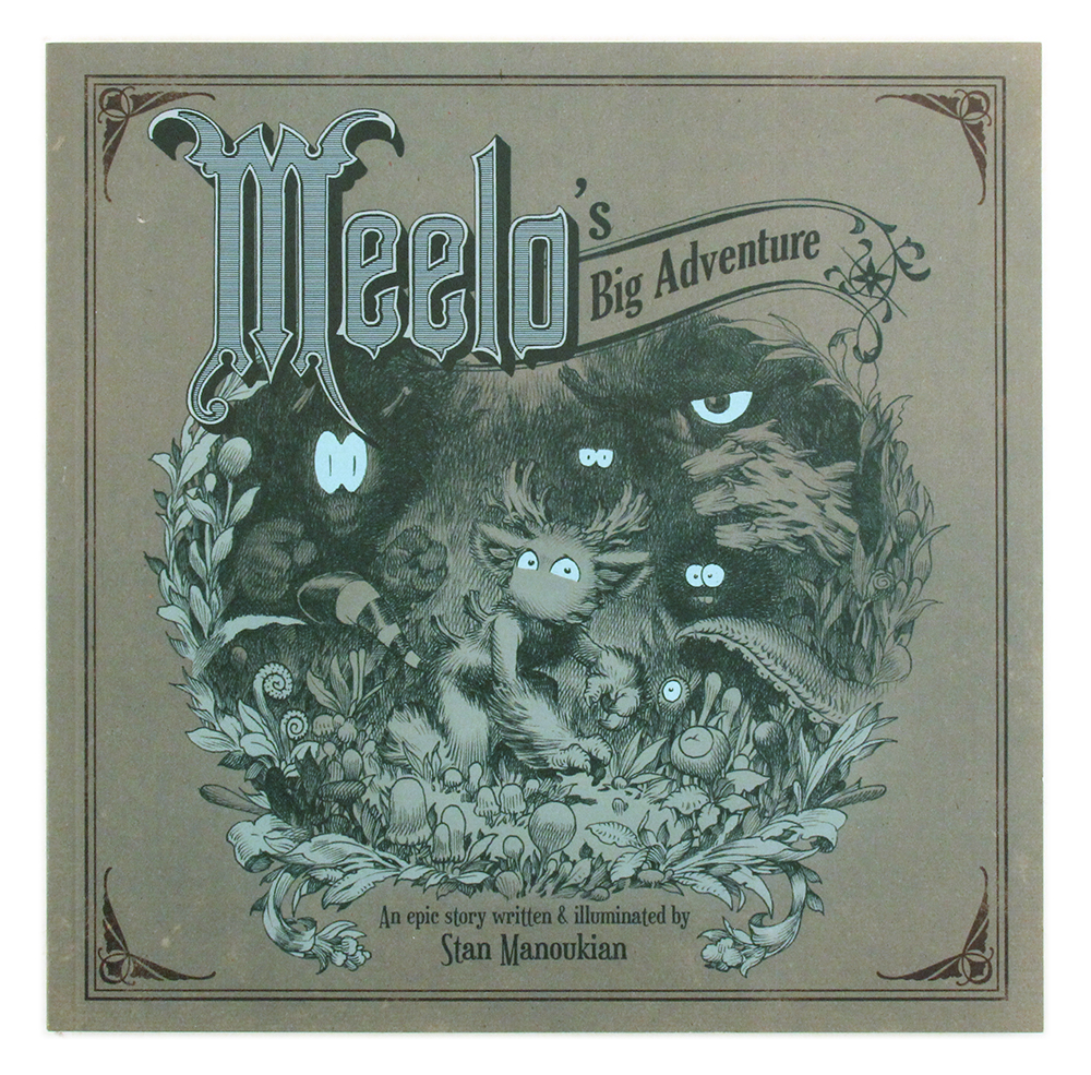 Meelo's Big Adventure, Stan Manoukian Meelo's Big Adventure, Stan Manoukian