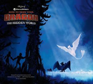 Art of How To Train Your Dragon 3: The Hidden World Art of How To Train Your Dragon 3: The Hidden World