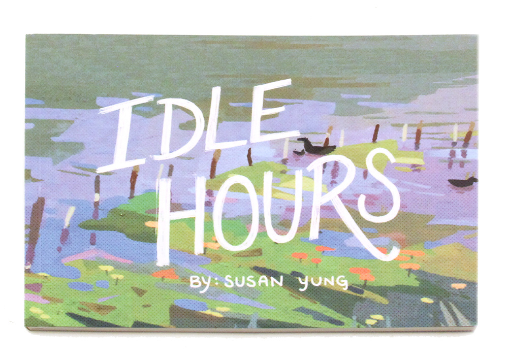 Idle Hours, Susan Yung Idle Hours, Susan Yung