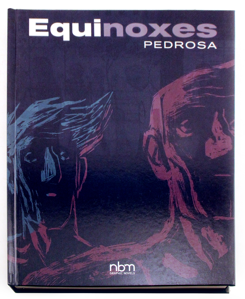 Equinoxes, Cyril Pedrosa Equinoxes, Cyril Pedrosa