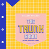 THE TRUNK SHOW: An Art Apparel Show