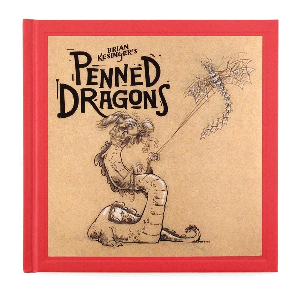 Penned Dragons, Brian Kesinger Penned Dragons, Brian Kesinger