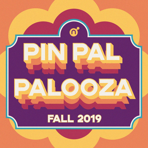 PinPalPalooza (Fall)