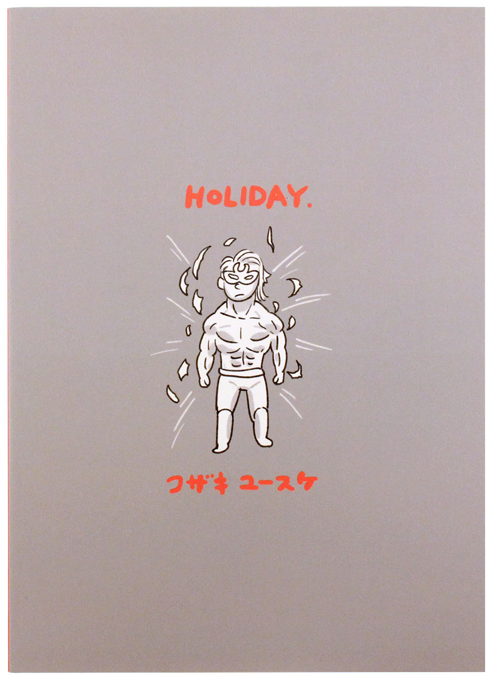 Holiday Doujinshi, Yusuke  Kozaki