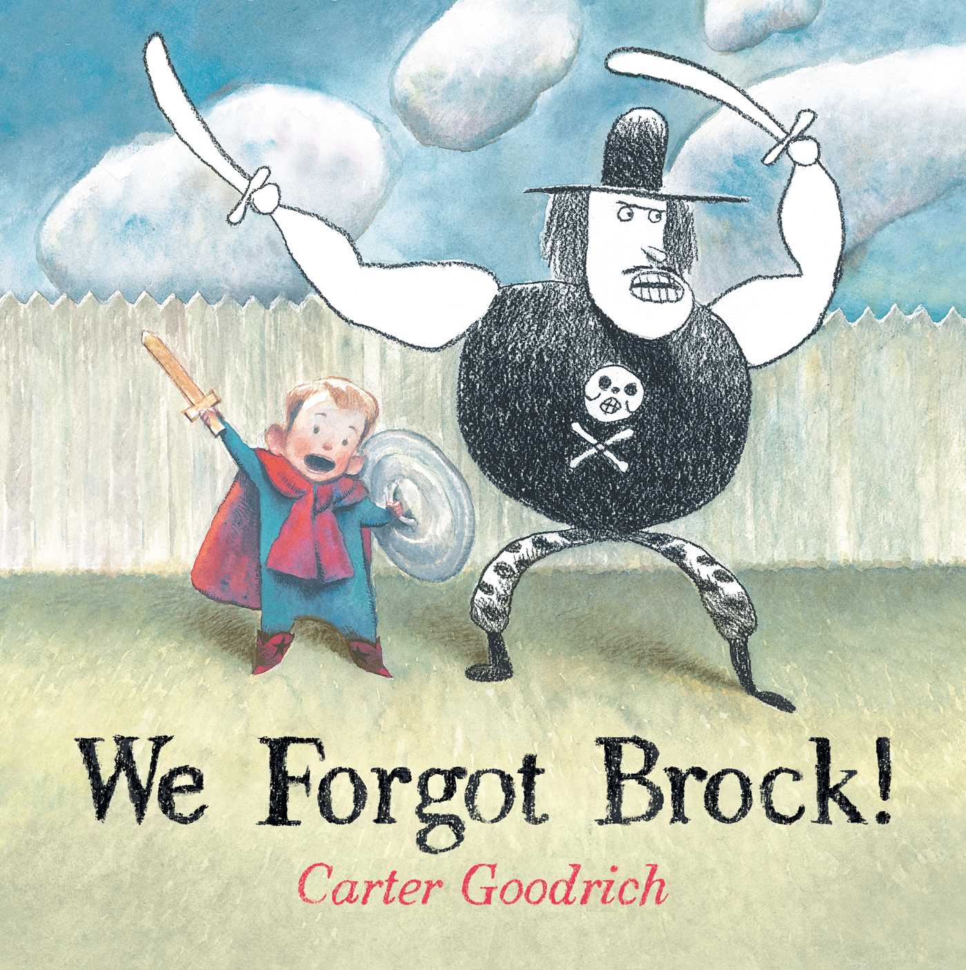 We Forgot Brock , Carter Goodrich