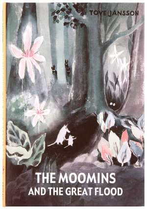 The Moomins and the Great Flood The Moomins and the Great Flood