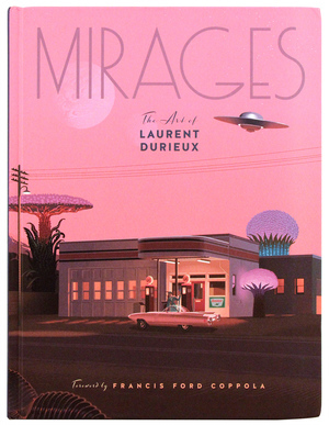 MIRAGES: The Art of Laurent Durieux, Laurent Durieux