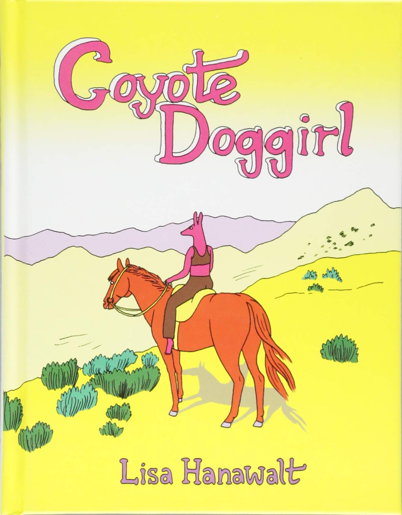 Coyote Doggirl - Lisa Hanawalt, Lisa Hanawalt