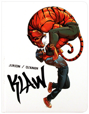 Klaw Vol. 1: The First Cycle Klaw Vol. 1: The First Cycle