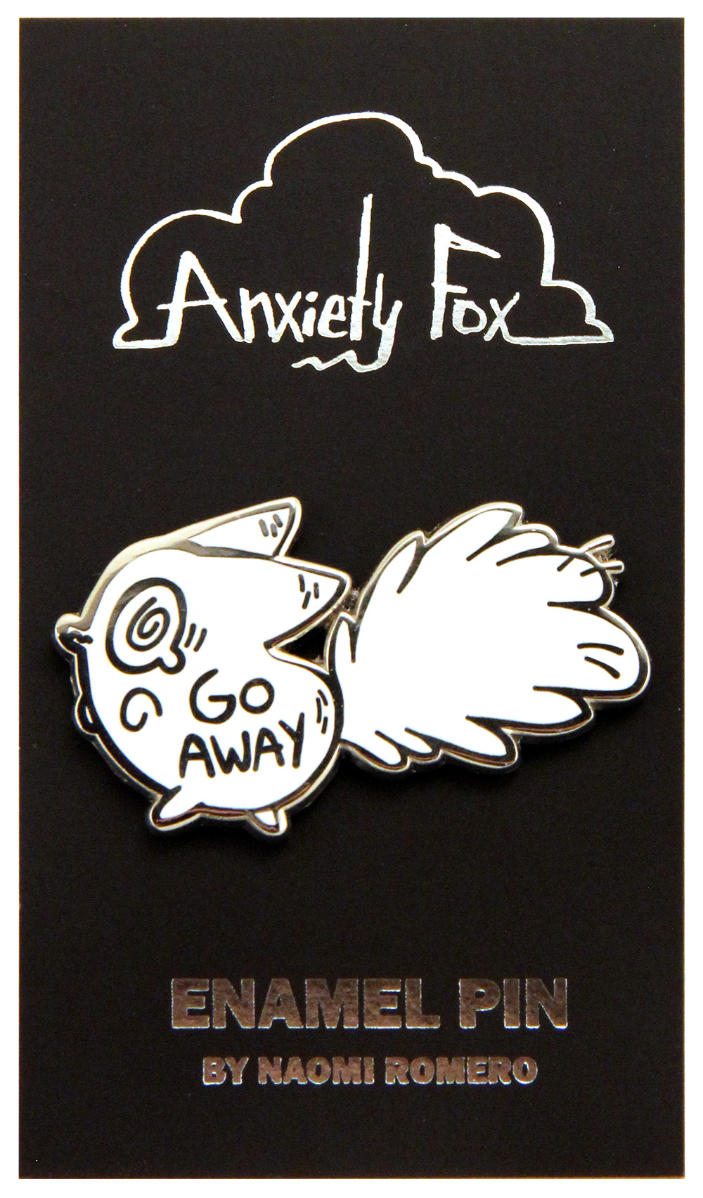 Go Away - Anxiety Fox Enamel Pin, Naomi Romero Go Away - Anxiety Fox Enamel Pin, Naomi Romero
