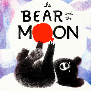 The Bear and the Moon Virtual Panel w/ Matthew Burgess & Catia Chien