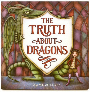 The Truth about Dragons, Jaime Zollars