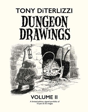 DUNGEON DRAWINGS by Tony DiTerlizzi DUNGEON DRAWINGS by Tony DiTerlizzi