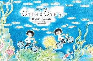 Chirri & Chirra, Under the Sea Chirri & Chirra, Under the Sea
