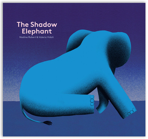 The Shadow Elephant The Shadow Elephant