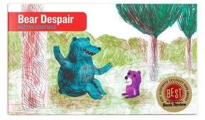 Bear Despair by Gaetan Doremus Bear Despair by Gaetan Doremus