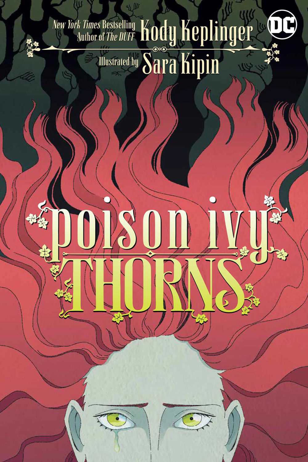 Poison Ivy: Thorns, Sara Kipin