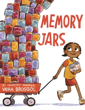 Memory Jars by Vera Brosgol, Vera Brosgol