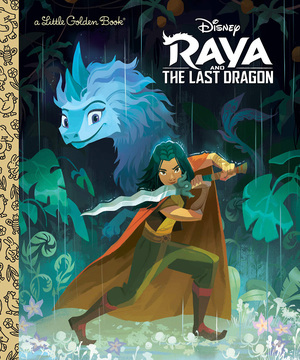 Raya and the Last Dragon Little Golden Book Raya and the Last Dragon Little Golden Book