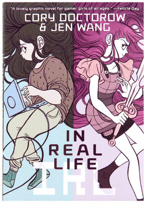 In Real Life , Jen Wang In Real Life , Jen Wang