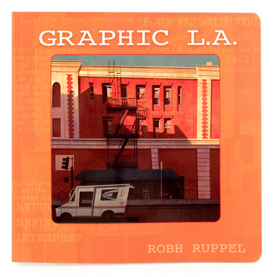 Graphic L.A., Robh Ruppel
