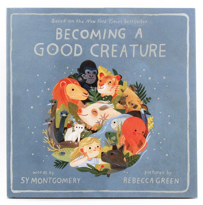 Becoming a Good Creature, Rebecca Green