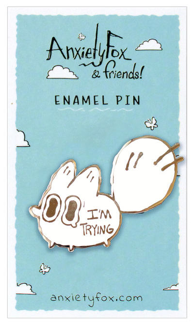I'm Trying - Anxiety Fox Enamel Pin, Naomi Romero